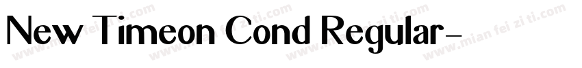New Timeon Cond Regular字体转换